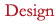 Design